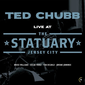 Chubb, Ted – Live At the Statuary vinyl