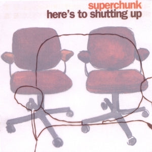 Superchunk – Here's To Shutting Up (2LP Vinyl)