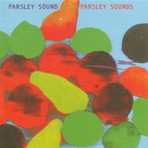 Parsley Sound – Parsley Sounds (1CD)