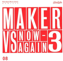 Maker – Maker Vs Now-Again V.3 cd
