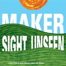 Maker – Sight Unseen cd