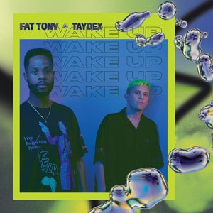 Fat Tony & Taydex – Wake Up (1CD)