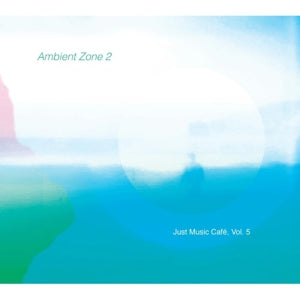 V/A – Ambient Zone 2 cd