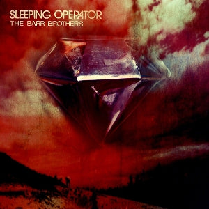 Barr Brothers – Sleeping Operator cd