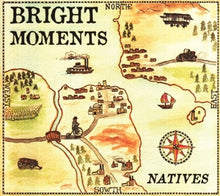 Bright Moments – Natives cd