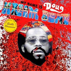Blunt, Doug Hream – My Name is Doug Hream Blunt vinyl