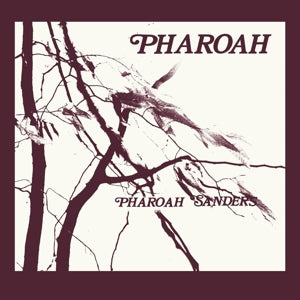 Sanders, Pharoah – Pharoah vinyl