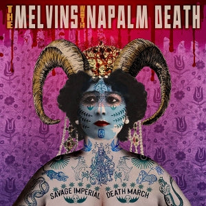 Melvins & Napalm Death – Savage Imperial Death March (1LP Vinyl)