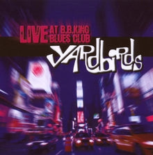 Yardbirds – Live At B.B.King Blues Cl cd
