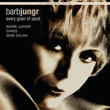 Jungr, Barb – Every Grain of Sand vinyl