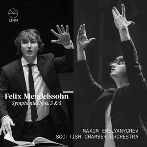 Scottish Chamber Orchestra – Mendelssohn: Symphonies Nos. 3 & 5 (1CD)
