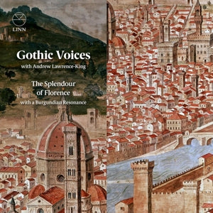 Gothic Voices – Splendour of Florence With a Burgundian Resonance cd
