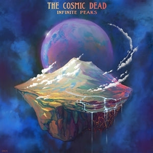 Cosmic Dead – Infinite Peaks vinyl