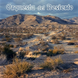 Orquesta Del Desierto – Orquesta Del Desierto (1LP, Coloured Vinyl, Reissue)