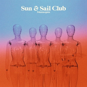 Sun & Sail Club – Mannequin vinyl