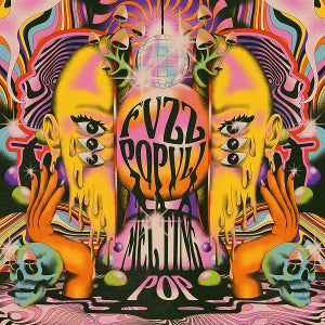Fvzz Popvli – Melting Pop (1LP Vinyl)