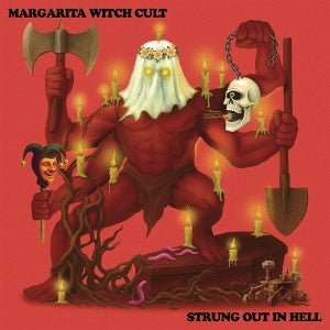 Margarita Witch Cult – Strung Out In Hell vinyl