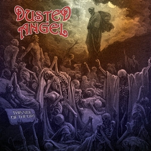 Dusted Angel – This Side of the Dirt (1LP, Coloured Vinyl)