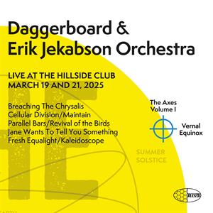 Daggerboard & Erik Jekabson Orchestra – The Axes Volume I: Vernal Equinox (1CD)