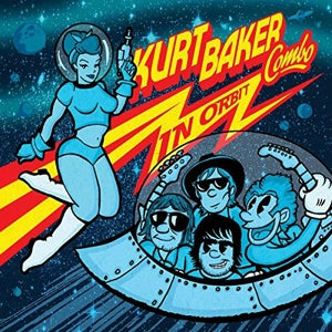 Kurt Baker – In Orbit (1 CD)