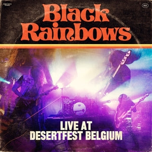 Black Rainbows – Live At Desertfest Belgium vinyl