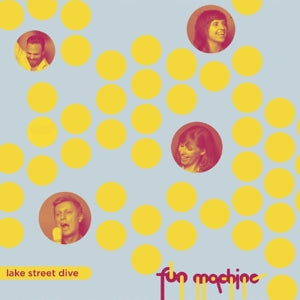 Lake Street Dive – Fun Machine EP (1 CD)