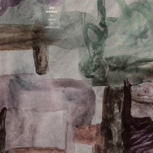 Arve Henriksen – The Nature of Connections (1CD)