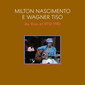 Nascimento, Milton – Ao Vivo 1981 (Live At Swiss Tv With Tiso Wagner) (1LP Vinyl)