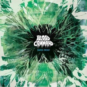 Blood Command – Funeral Beach (1LP, Coloured Vinyl)