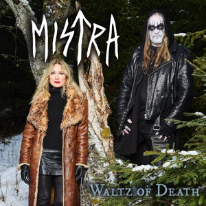Mistra – Waltz of Death (1LP, Coloured Vinyl)