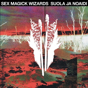 Sex Magick Wizards – Suola Ja Noaidi (2LP Vinyl)