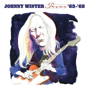 Winter, Johnny – Texas '63-'68 (1LP, Coloured Vinyl)