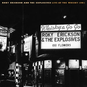 Erickson, Roky & the Explosives – Live At the Whisky 1981 (1LP, Coloured Vinyl)