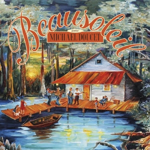 Beausoleil – Evangeline Waltz (2CD)
