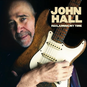 John Hall – Reclaiming My Time (1CD)