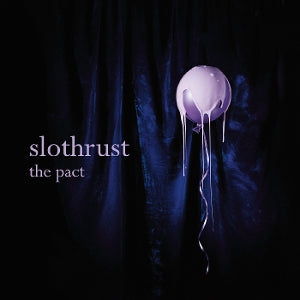 Slothrust – The Pact vinyl