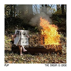 Pup – Dream is Over (1LP Vinyl)