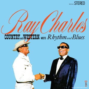 Ray Charles – Country and Western Meets Rhythm and Blues (1 CD)