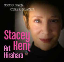 Kent, Stacey – Songs From Other Places vinyl