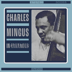 Charles Mingus – Incarnations (1 CD)