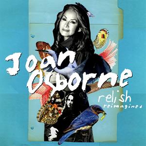 Joan Osborne – Relish Reimagined (2LP Vinyl)