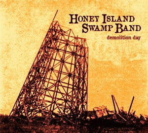 Honey Island Swamp Band – Demolition Day (1 CD)