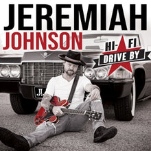 Johnson, Jeremiah – Hi-Fi Drive By cd
