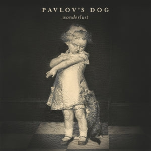 Pavlov's Dog – Wonderlust (1CD)