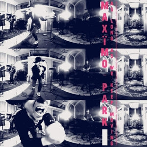 Maximo Park – As Long As We Keep Moving cd