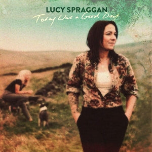 Lucy Spraggan – Today Was a Good Day (1 CD)