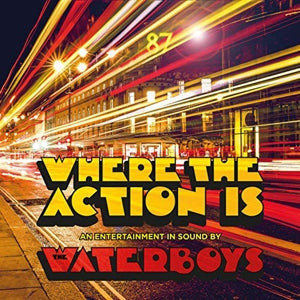 The Waterboys – Where the Action is (2CD)