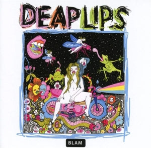 Deap Lips – Deap Lips (1CD)