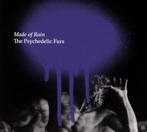 The Psychedelic Furs – Made of Rain (2LP, farbiges Vinyl)