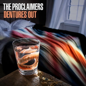 Proclaimers – Dentures Out vinyl